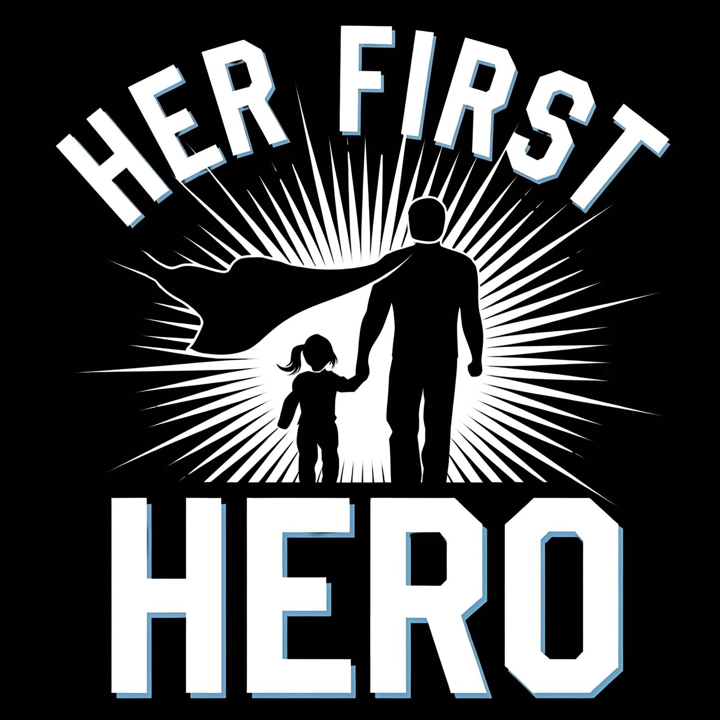 Her First Hero & Daddy’s Little Girl - Premium Father-Daughter Combo T-Shirt